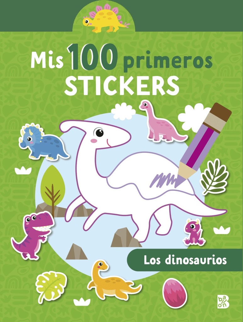 MIS 100 PRIMEROS STICKERS - LOS DINOSAURIOS