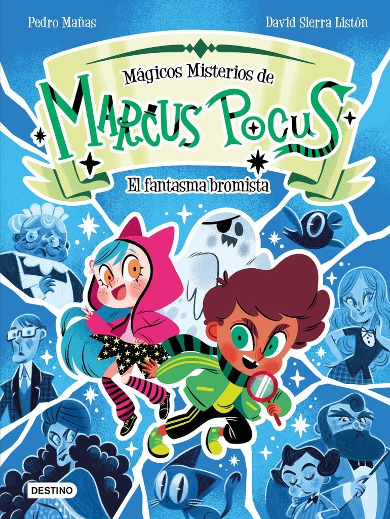 Marcus Pocus. Mágicos misterios 2. El fantasma bromista