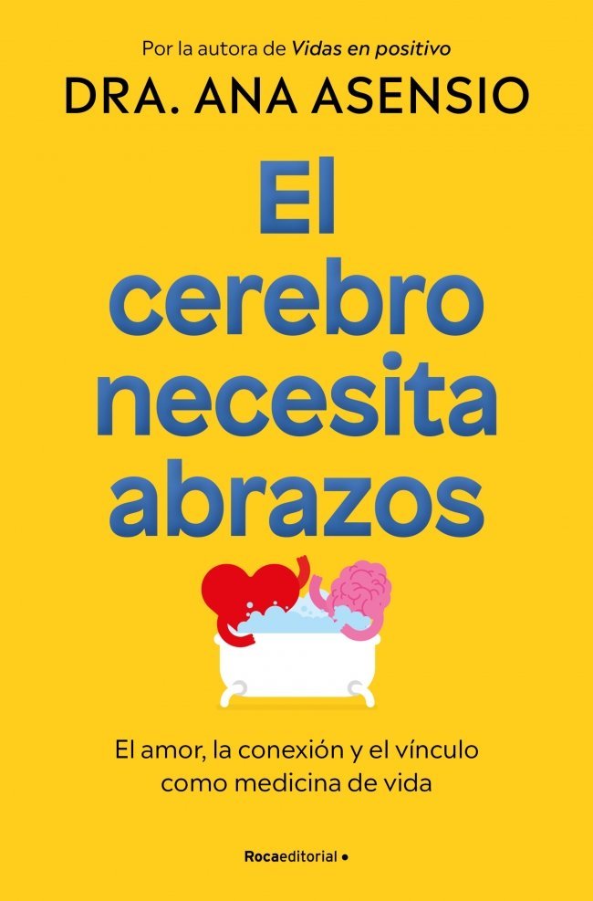 El cerebro necesita abrazos