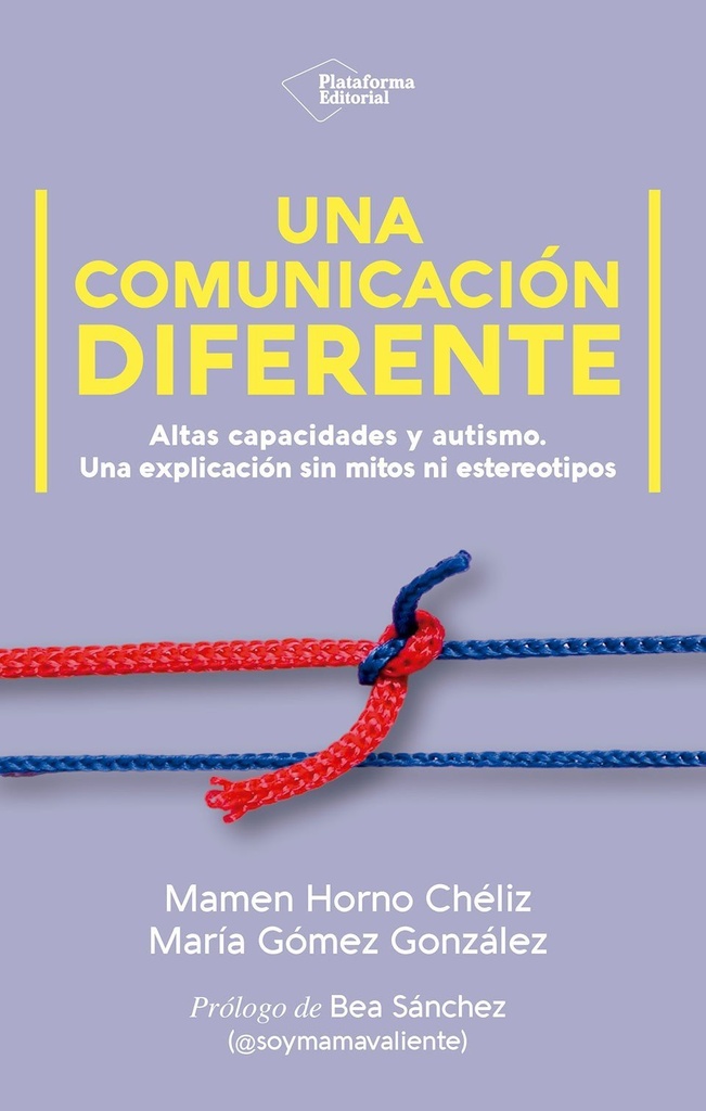 Una comunicación diferente