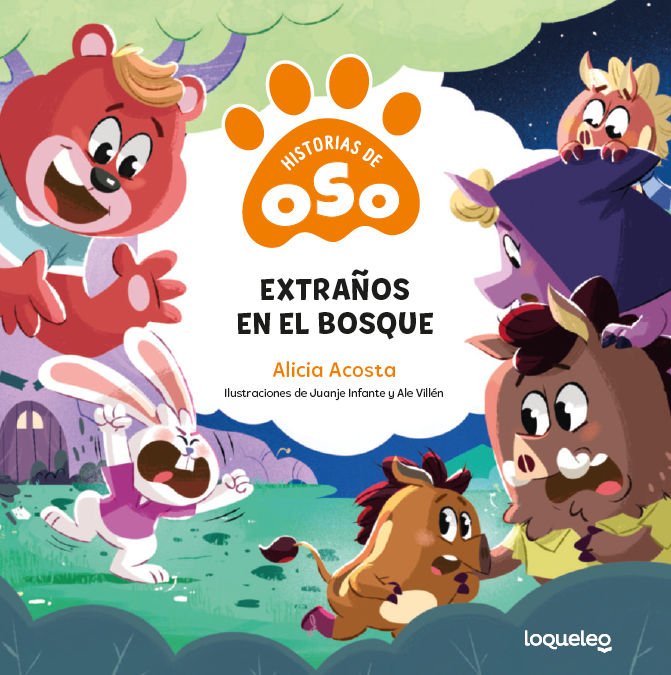 Extraños en el bosque. Historias de Oso