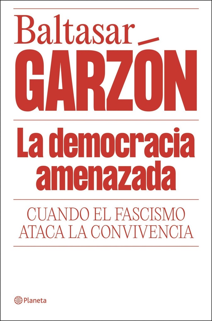 La democracia amenazada