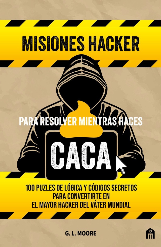 Misiones hacker para resolver mientras haces caca