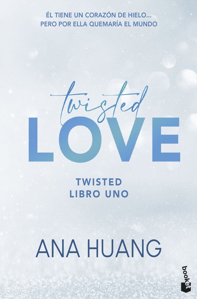 Twisted Love (Serie Twisted, 1)
