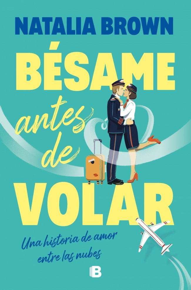 Bésame antes de volar