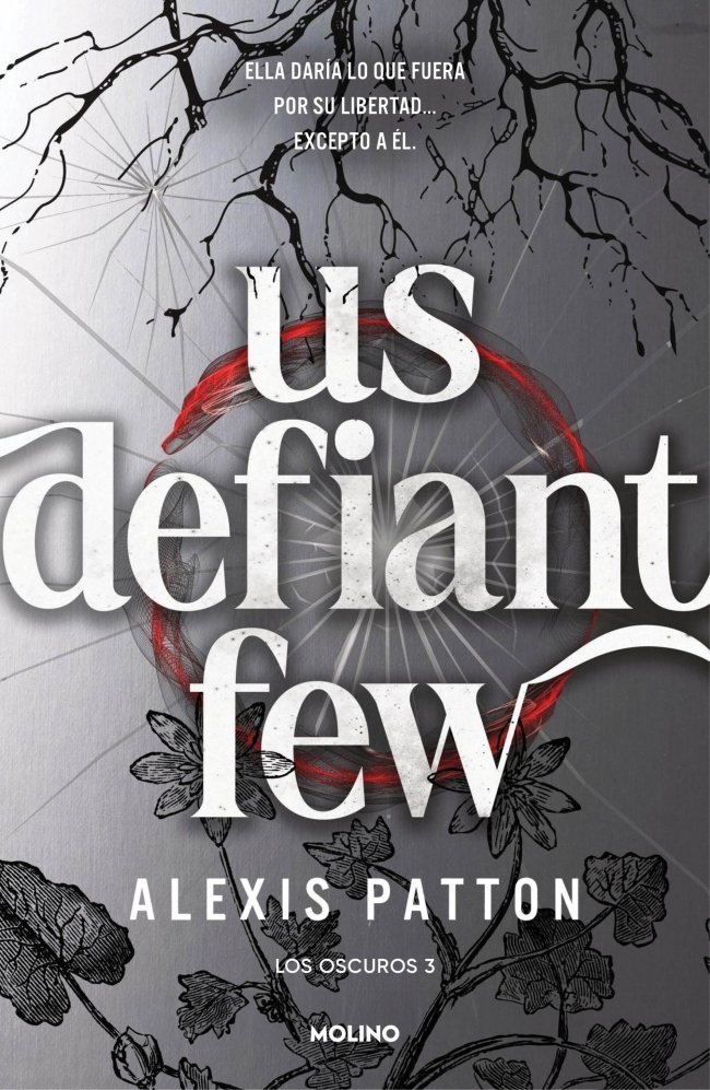 Los Oscuros 3 - Us Defiant Few