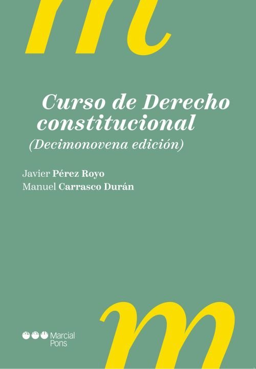 Curso de Derecho constitucional. 19.ª ed.