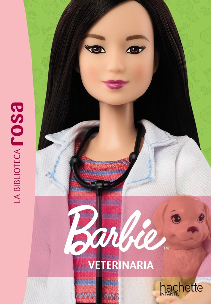 La biblioteca rosa. Barbie, 2. Veterinaria