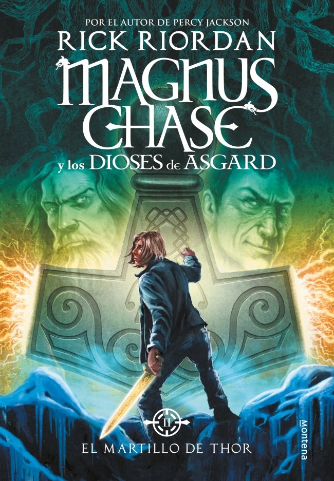 El martillo de Thor (Magnus Chase y los dioses de Asgard 2)