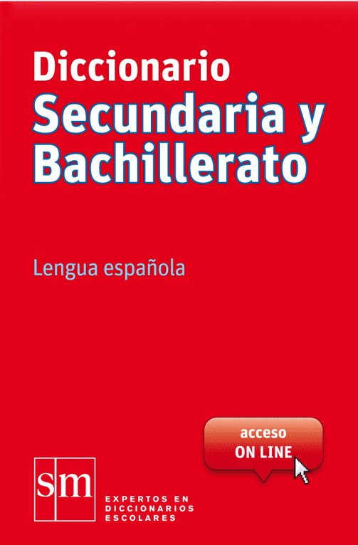 Diccionario Secundaria y Bachillerato. Lengua española