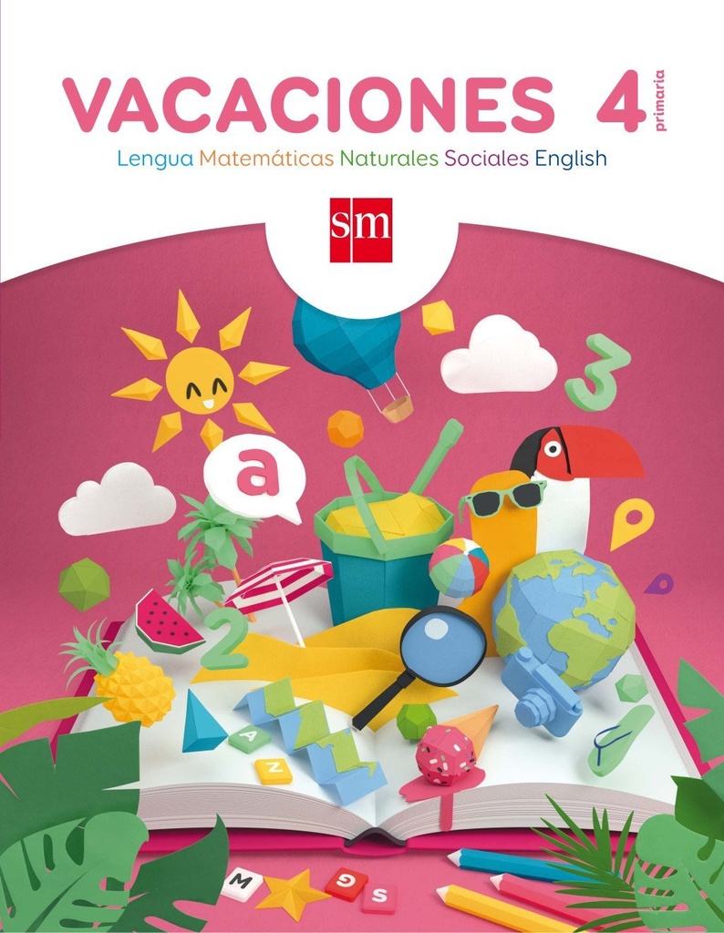 Vacaciones. 4 Primaria