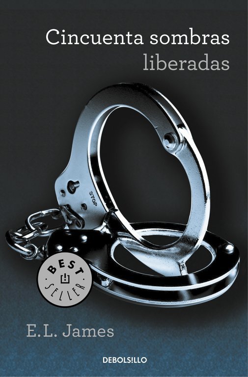 Cincuenta sombras liberadas (Cincuenta sombras 3)