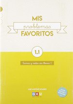 Mis Problemas favoritos 1.1 I Problemas de matemáticas 1º primaria I Sumas y restas sin llevar I Editorial GEU