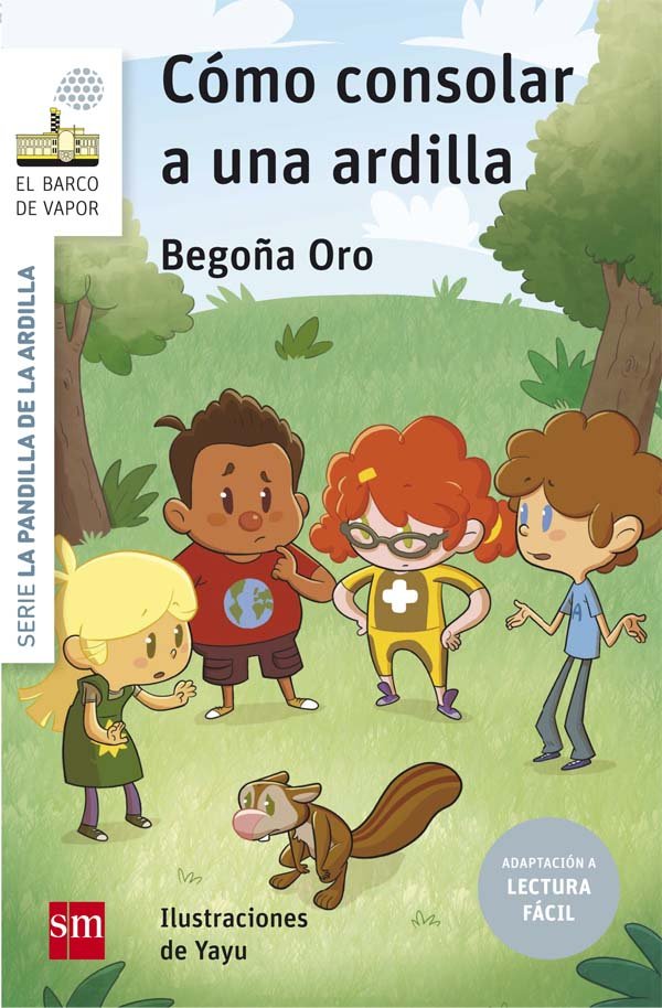 Cómo consolar a una ardilla (Lectura Fácil)