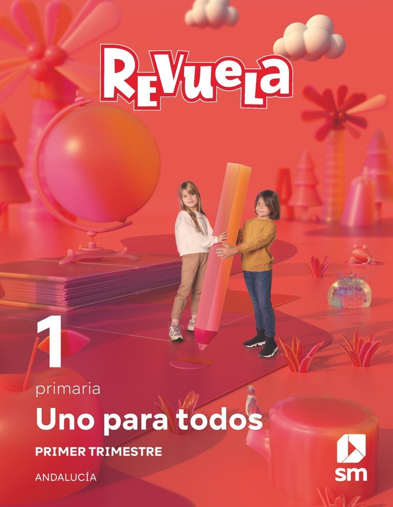 Método globalizado. Uno para todos. 1 Trimestre. 1 Primaria. Revuela. Andalucía
