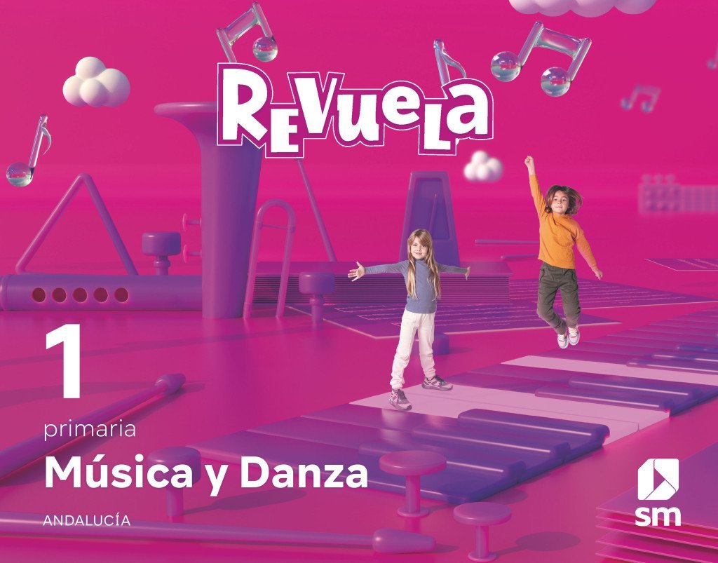 Música y Danza. 1 Primaria. Revuela. Andalucía