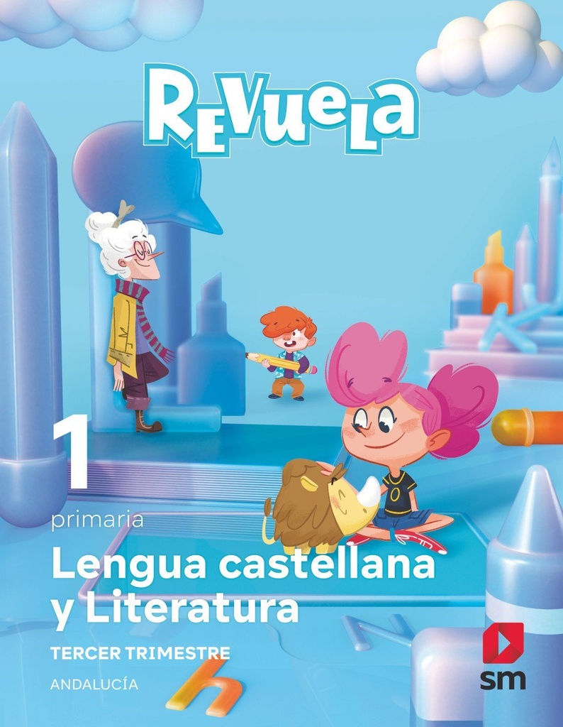 Lengua Castellana y Literatura. 1 Primaria. Trimestres. Revuela. Andalucía