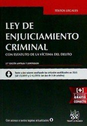 Ley de Enjuiciamiento Criminal con Estatuto de la Víctima del Delito 22ª Edición 2015