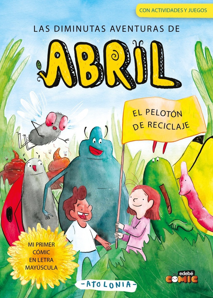 2. EL PELOTÓN DE RECICLAJE