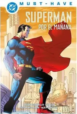 Dc must-have superman. por el mañana
