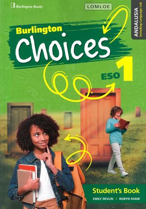 CHOICES 1�ESO STUDENT BOOK ANDALUC-A