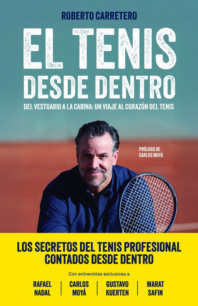El tenis desde dentro
