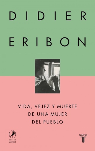 [978-84-306-2711-0] Vida, vejez y muerte de una mujer del pueblo