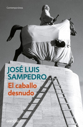 [978-84-9793-182-3] El caballo desnudo