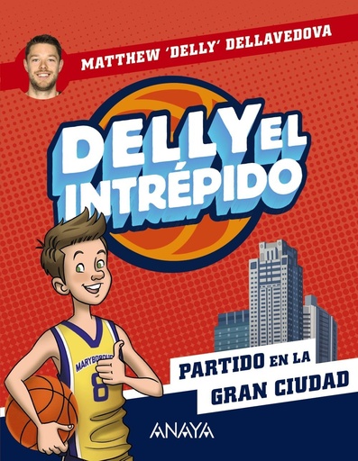 [978-84-698-9146-9] Delly el intrépido 2. Partido en la gran ciudad