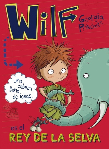 [978-84-698-4861-6] Wilf es el rey de la selva. Libro 3