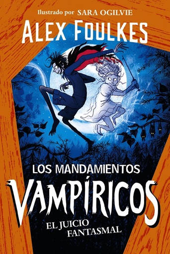 [978-84-143-3534-5] Los mandamientos vampíricos 2. El juicio fantasmal