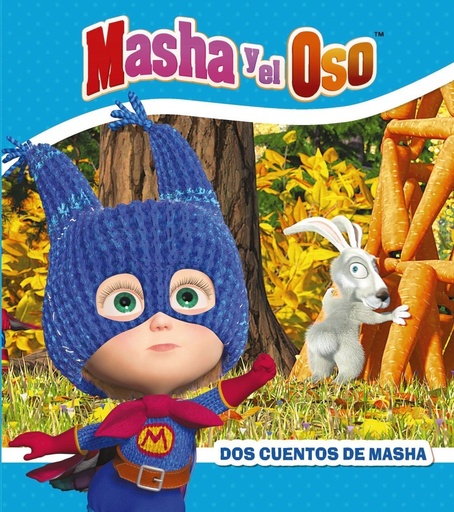 [978-84-17586-26-3] Masha y el Oso. Dos cuentos de Masha