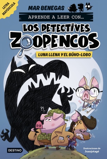 [978-84-08-27847-4] Aprende a leer con... Los Detectives Zoopencos 3. Luna llena y el búho-lobo