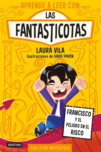 [978-84-08-31274-1] Aprende a leer con Las Fantasticotas 14. Francisco y el peligro en el risco