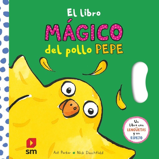 [978-84-1120-954-0] El libro mágico del pollo Pepe