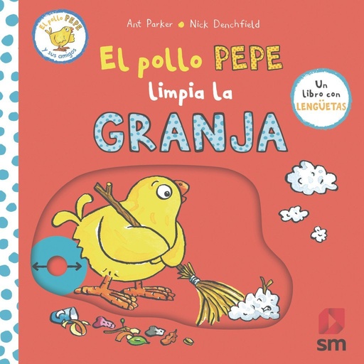 [978-84-1182-846-8] El pollo Pepe limpia la granja