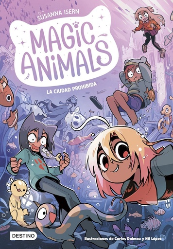 [978-84-08-29789-5] Magic Animals 9. La Ciudad Prohibida