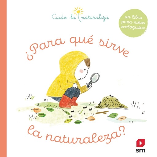 [978-84-1392-368-0] CLN. ¿PARA QUÉ SIRVE LA NATURALEZA?