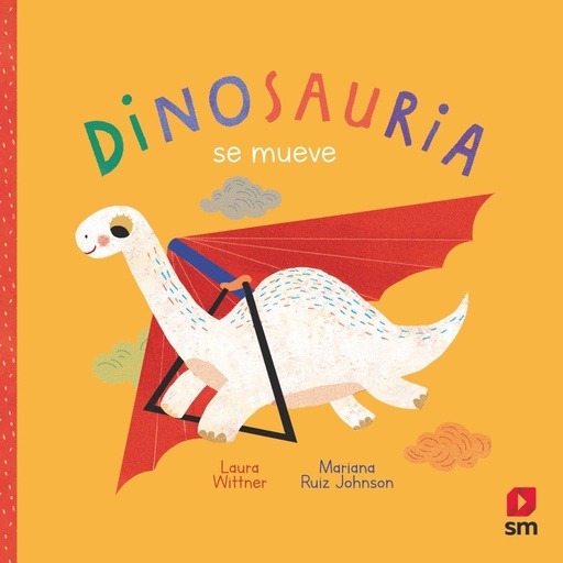 [978-84-1318-819-5] DINOSAURIA se mueve