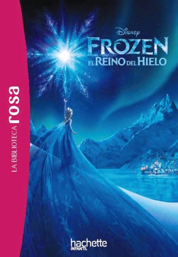 [978-84-10301-77-1] Frozen. El reino del hielo