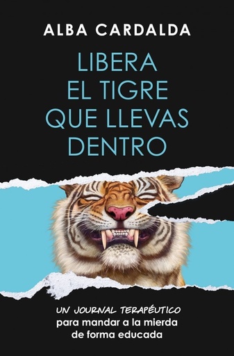 [978-84-19820-76-1] Libera el tigre que llevas dentro