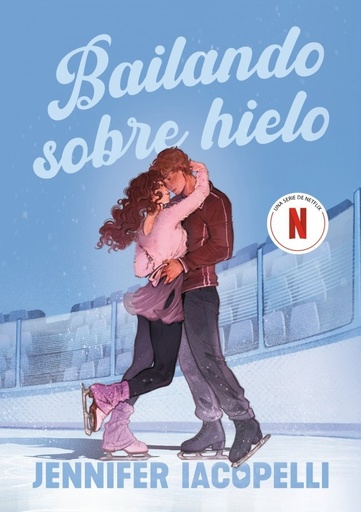 [978-84-10489-73-8] Bailando sobre hielo