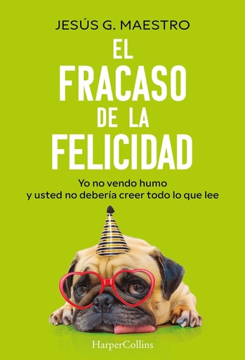 [978-84-1064-492-2] El fracaso de la felicidad