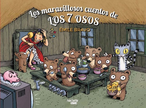 [978-84-10301-74-0] Los maravillosos cuentos de los 7 osos