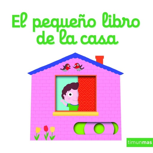 [978-84-08-15806-6] El pequeño libro de la casa