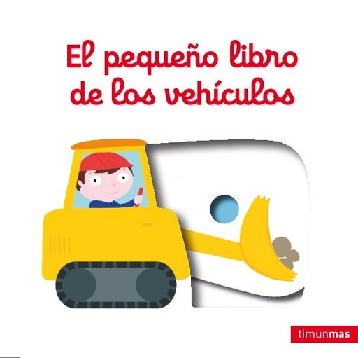 [978-84-08-13214-1] El pequeño libro de los vehículos