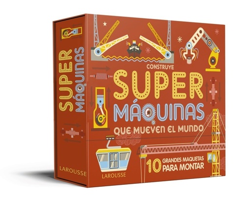 [978-84-17720-38-4] Construye Supermáquinas que mueven el mundo