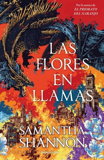 [979-13-87629-56-4] Las flores en llamas (precuela El priorato del naranjo)