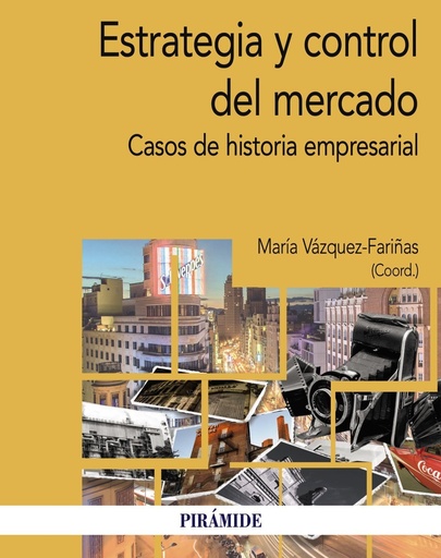 [978-84-368-5134-2] Estrategia y control del mercado