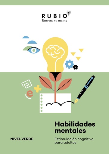 [978-84-10418-20-2] Habilidades mentales. Estimulación cognitiva para adultos. (Nivel verde. Vol. I)